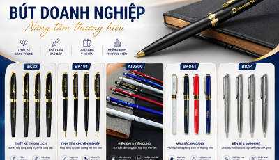 ✒️ BÚT KÝ DOANH NHÂN CAO CẤP – QUÀ TẶNG ĐẲNG CẤP, NÂNG TẦM THƯƠNG HIỆU 